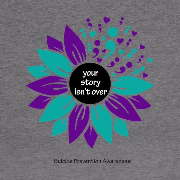 Suicide prevention: semicolon sunflower, black type by Just Winging It Designs